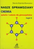 Nasze sprawdziany - chemia - Outlet - Danuta Kotyńska-Brancewicz