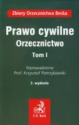 Prawo cywilne Orzecznictwo Tom 1 - Outlet - Krzysztof Pietrzykowski