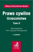 Prawo cywilne Orzecznictwo Tom 2 - Outlet - Krzysztof Pietrzykowski