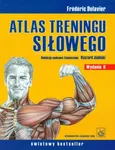 Atlas treningu siłowego - Frederic Delavier