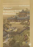 Państwo we wczesnej filozofii konfucjańskiej - Józef Pawłowski