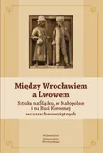 Między Wrocławiem a Lwowem