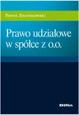 Prawo udziałowe w spółce z o.o. - Zdanikowski  Paweł