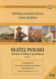 Bliżej Polski Wiedza o Polsce i jej kulturze część 2 - Anna Butcher