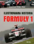 Ilustrowana historia Formuły 1 - Outlet - Tim Hill