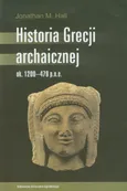 Historia Grecji archaicznej - Hall Jonathan M.