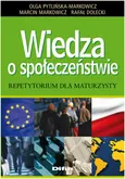 Wiedza o społeczeństwie Repetytorium dla maturzysty - Outlet - Rafał Dolecki
