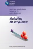 Marketing dla inżynierów - Baruk Agnieszka Izabela