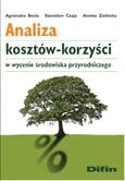 Analiza kosztów-korzyści w wycenie środowiska przyrodniczego - Anetta Zielińska