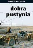 Dobra pustynia - Outlet - Dorota Kozińska