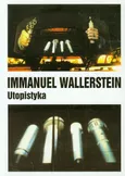 Utopistyka - Immanuel Wallerstein