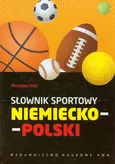 Słownik sportowy niemiecko-polski - Mirosław Ilski