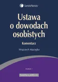 Ustawa o dowodach osobistych Komentarz - Wojciech Maciejko