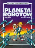 Planeta robotów - Outlet - Maciej Parowski