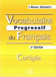 Vocabulaire progressif du français Niveau débutant Klucz 2. edycja - Outlet - Claire Miquel