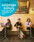 Socjologia kultury - Wendy Griswold