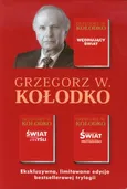 Wędrujacy świat / Świat na wyciągnięcie myśli / Dokąd zmierza świat - Kołodko Grzegorz W.