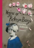 Wojna na Pięknym Brzegu - Grabowski Andrzej Marek