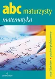 ABC Maturzysty Matematyka Repetytorium Poziom podstawowy - Outlet - Witold Mizerski