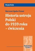 Historia ustroju Polski do 1939 roku Ćwiczenia - Outlet - Marzena Lipska-Toumi
