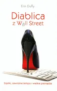 Diablica z Wall Street - Outlet - Erin Duffy