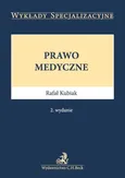 Prawo medyczne - Outlet - Rafał Kubiak