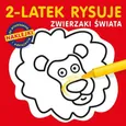 2-latek rysuje Zwierzaki świata - Outlet - Ludwik Cichy