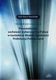 Personalizacja zachowań wyborczych w Polsce w kontekście Modelu Zgodności Preferencji Politycznych - Marciniak Ewa Maria