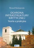 Ochrona infrastruktury krytycznej - Ryszard Radziejewski