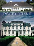 Dwory polskie - Outlet - Marcin Pielesz