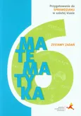 Matematyka 6 Zestawy zadań Przygotowanie do sprawdzianu w szóstej klasie - Outlet - Jerzy Janowicz