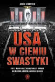 USA w cieniu swastyki - Outlet - Arnie Bernstein