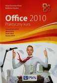 Office 2010 Praktyczny kurs - Waldemar Węglarz