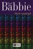 Istota socjologii - Earl Babbie