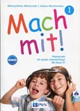 Mach mit! 1 Nowa edycja Podręcznik do języka niemieckiego dla klasy 4 + 2CD - Outlet - Mieczysława Materniak