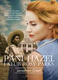 Pani Hazel i klub Rosy Parks - Outlet - Jonathan Odell