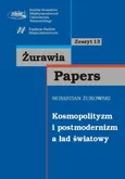 Kosmopolityzm i postmodernizm a ład światowy zeszyt 13 - Sebastian Żukowski