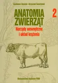 Anatomia zwierząt Tom 2 - Outlet - Kazimierz Krysiak