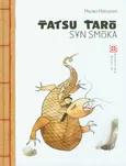 Tatsu Taro Syn smoka - Miyoko Matsutani