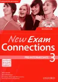 New Exam Connections 3 ćwiczenia Pre intermediate - Tony Garside