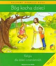 Bóg kocha dzieci Podręcznik z płytą CD Religia dla dzieci czteroletnich - Outlet - Władysław Kubik