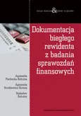 Dokumentacja biegłego rewidenta z badania sprawozdań finansowych - Radosław Kałużny
