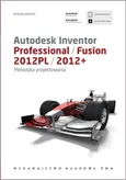Autodesk Inventor Professional/Fusion 2012PL/2012+ - Andrzej Jaskulski