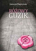 Różowy guzik - Jarosław Kroplewski