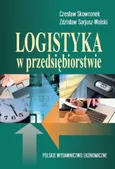 Logistyka w przedsiębiorstwie - Outlet - Sarjusz Wolski Zdzisław