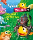 Rybka MiniMini i prezent urodzinowy - Magdalena Zielińska