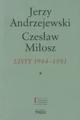 Listy 1944-1981 - Czesław Miłosz