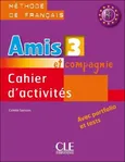 Amis et compagnie 3 Zeszyt ćwiczeń - Colette Samson