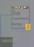 Rządy w państwach Europy Tom 2 - Izolda Bokszczanin