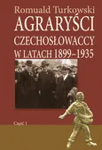 Agraryści czechosłowaccy w latach 1899-1935 część 1 - Outlet - Romuald Turkowski